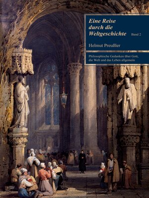 cover image of Eine Reise durch die Weltgeschichte Band 2